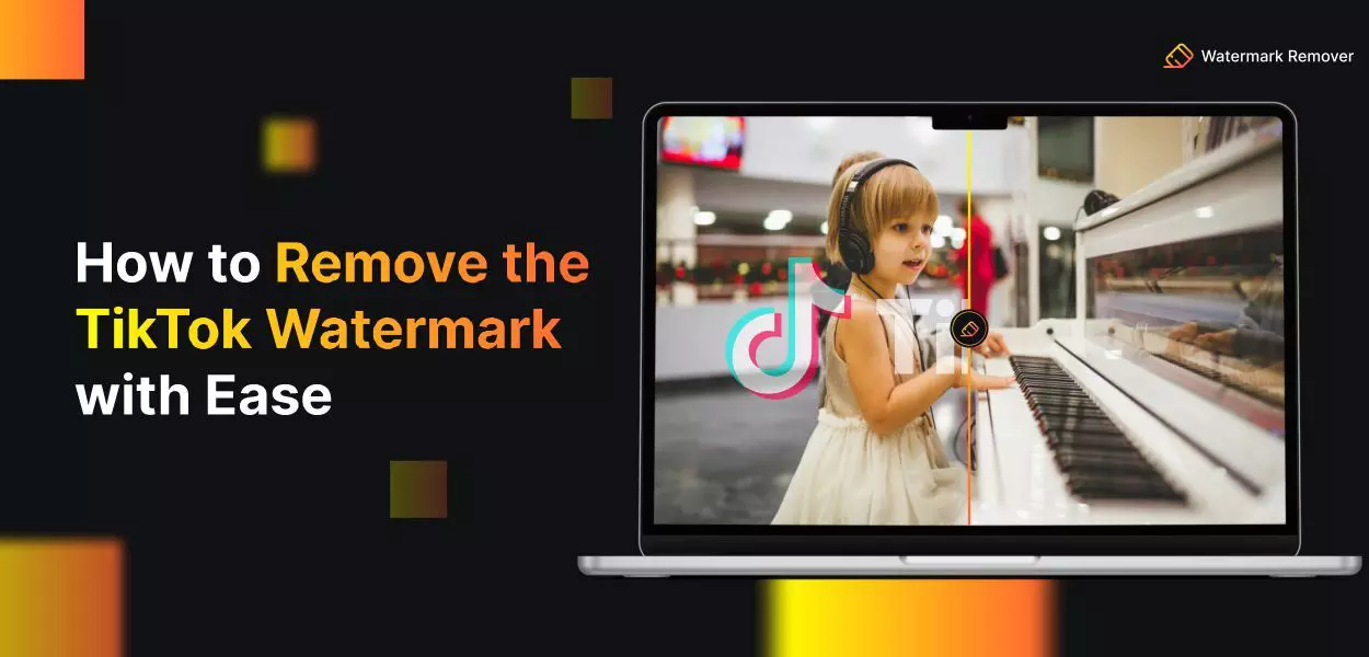 10 Easy Ways to Remove the TikTok Watermark